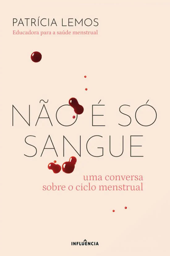Livro "Não é só sangue", de Patrícia Lemos