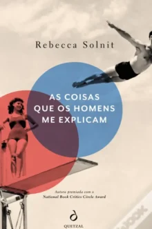Livro "As coisas que os homens me explicam", de Rebecca Solnit